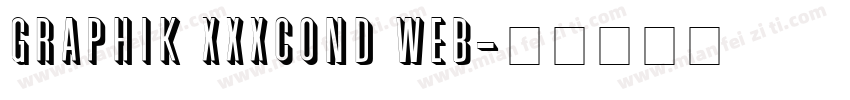 Graphik XXXCond Web字体转换